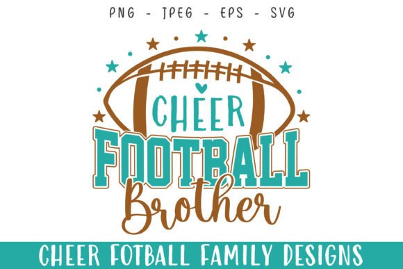 Cheer Football Player Brother Love SVG for Crafts Graphics