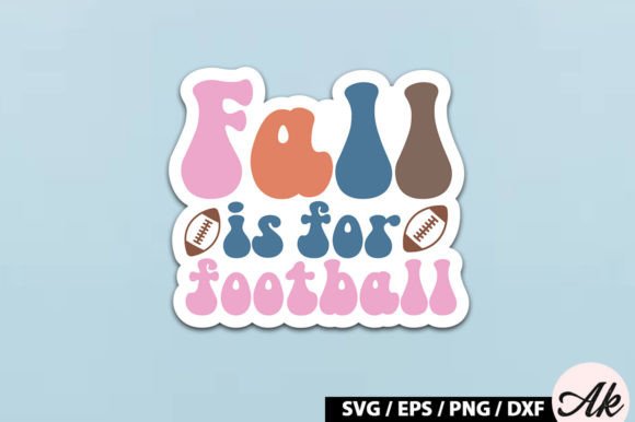 Fall is for Football Retro Stickers: Graphics & Crafts